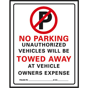 No Parking/Unauthorized Vehicles Sign Aluminum 12" x 18"