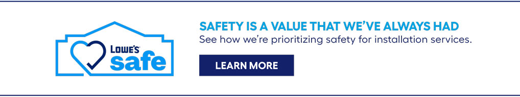 SAFETY IS A VALUE THAT WE’VE ALWAYS HAD. See how we’re prioritizing safety for installation services.